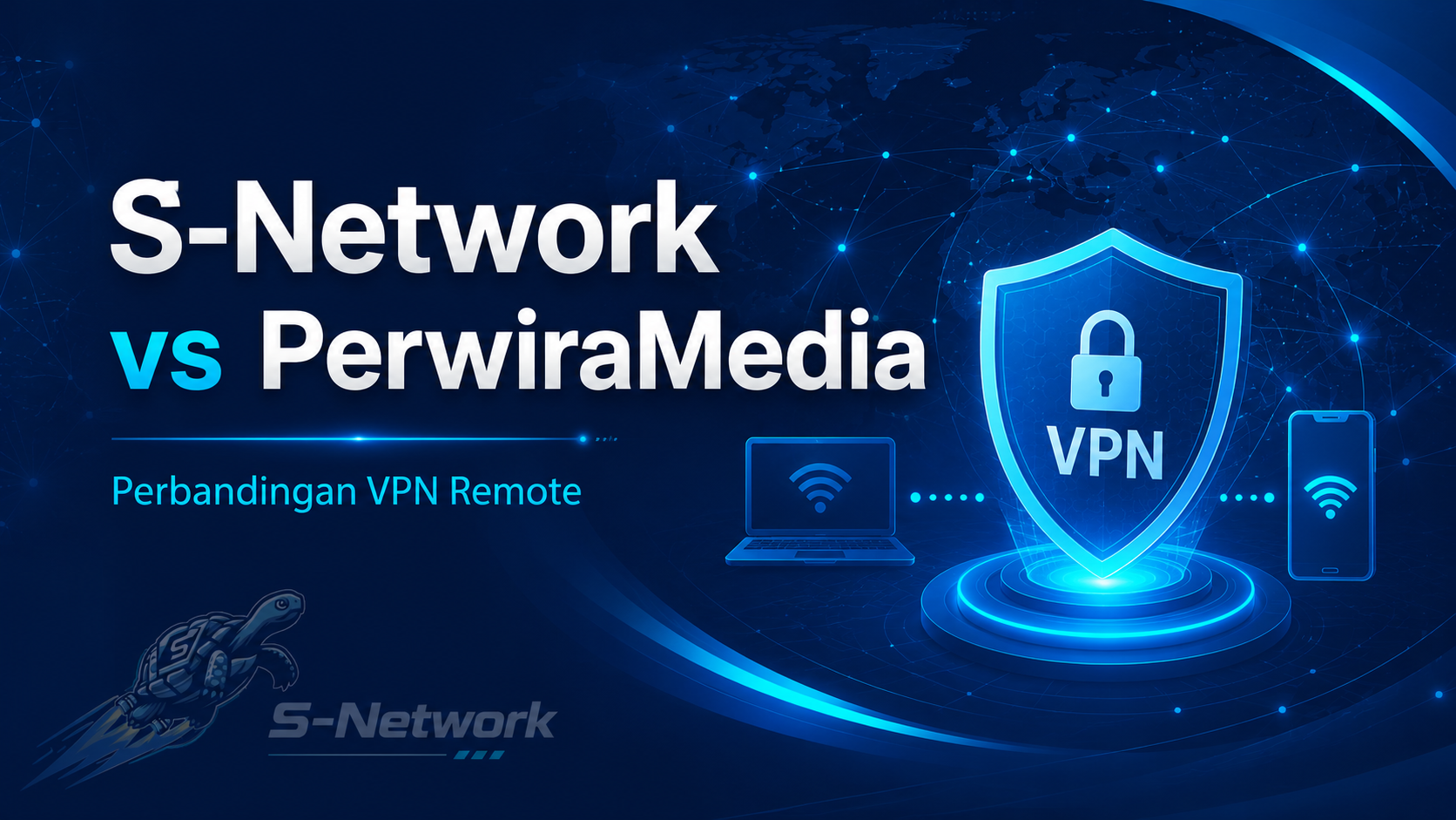 S-Network VS Perwira Media VPN Remote